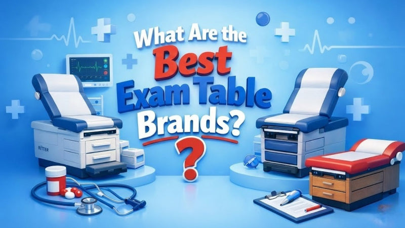 What Are the Best Exam Table Brands?