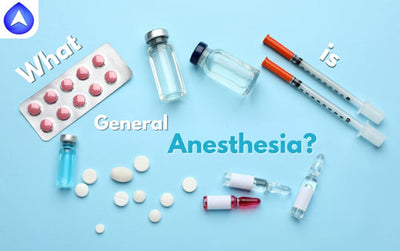 What is General Anesthesia?