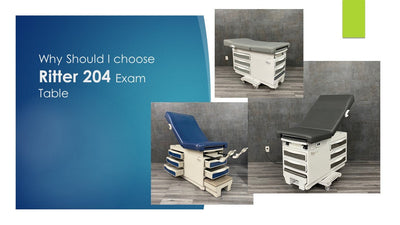 Why should you choose the Ritter 204 exam table for your medical clinic?